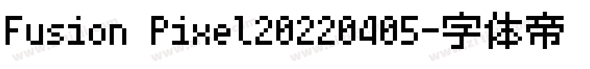 Fusion Pixel20220405字体转换